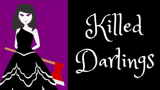 Killed Darlings